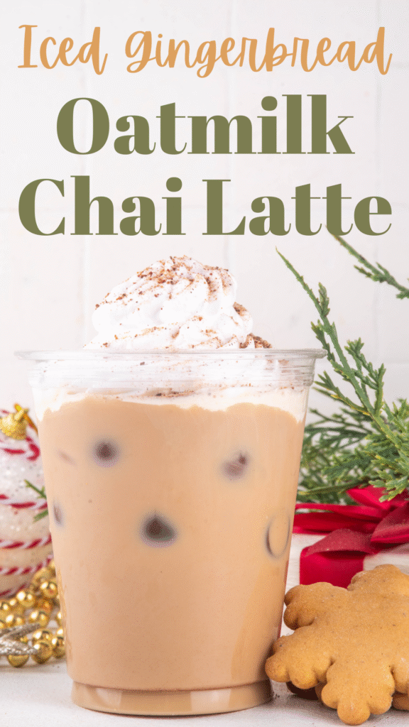 Iced Gingerbread Oatmilk Chai Latte